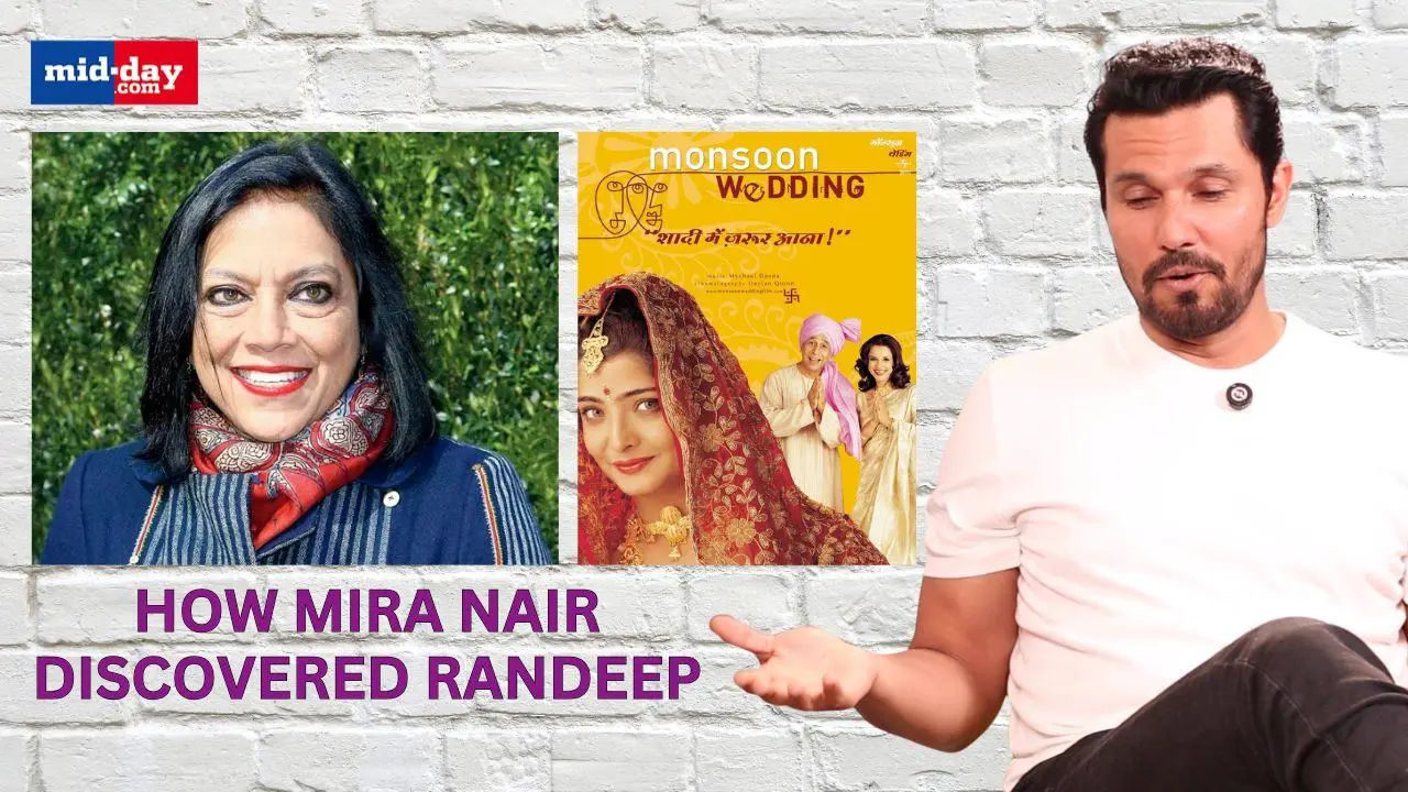 'Will You Be in My Movie?' | How Mira Nair changed Randeep Hooda forever